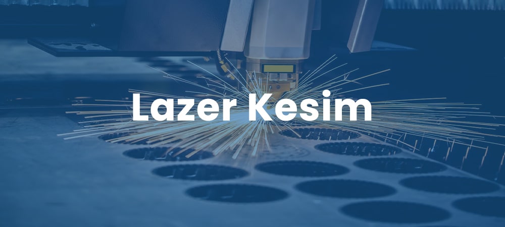 Isparta Lazer Kesim Hizmeti